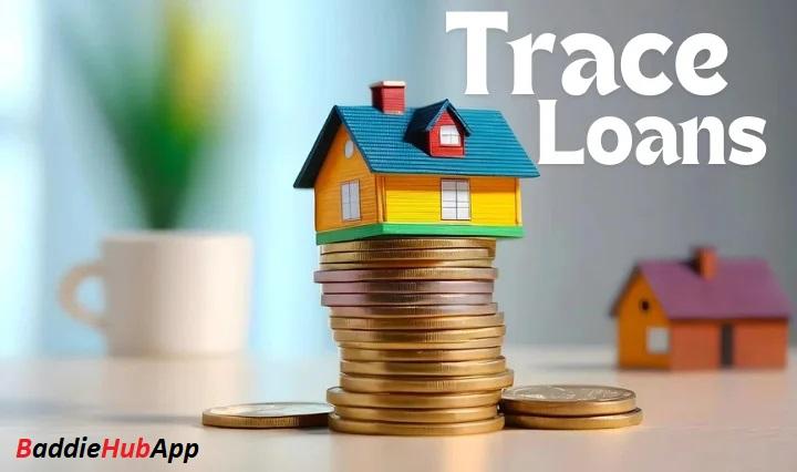 Baddiehubapp-Traceloans Quick Loan Solution – Benefits and Drawbacks 3